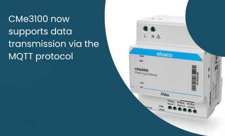 Elvaco CMe3100 M-Bus Gateway for Fixed Networks: A Flexible and Scalable Data Management Solution